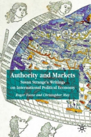 Kniha Authority and Markets Susan Strange