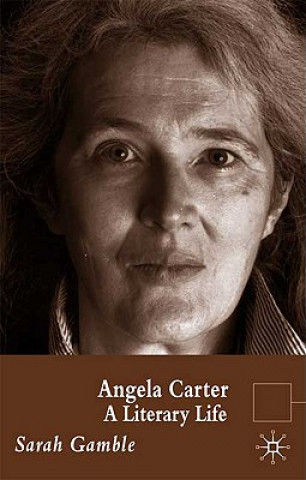 Kniha Angela Carter Sarah Gamble