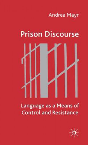 Carte Prison Discourse Andrea Mayr
