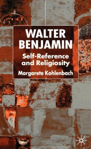 Knjiga Walter Benjamin Margarete Kohlenbach