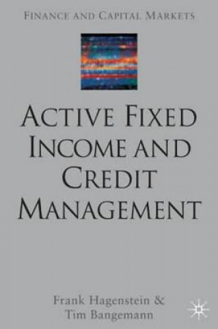 Livre Active Fixed Income and Credit Management Frank Hagenstein