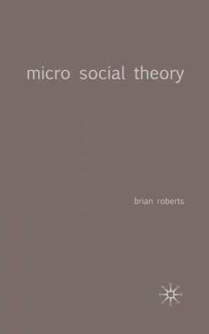 Libro Micro Social Theory Brian Roberts