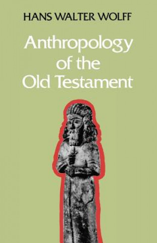 Libro Anthropology of the Old Testament Hans Walter Wolff