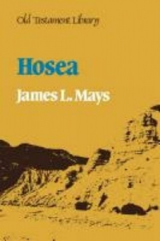Knjiga Hosea James L. Mayes