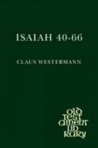 Книга Isaiah 40-66 Claus Westermann