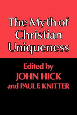 Buch Myth of Christian Uniqueness Paul F. Knitter