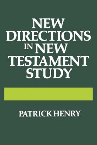 Buch New Directions in New Testament Study Patrick Henry