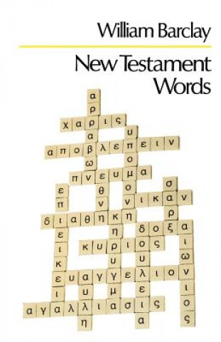 Kniha New Testametn Words William Barclay