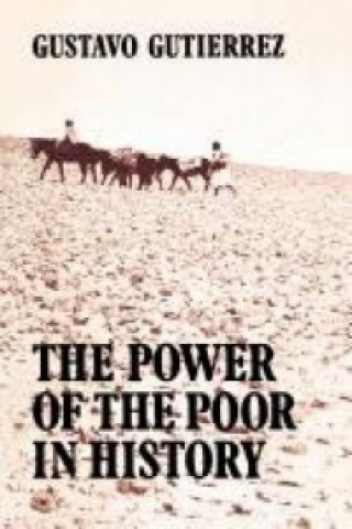 Carte Power of the Poor in History Gustavo Gutierrez