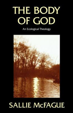 Kniha Body of God Sallie McFague