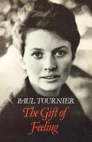 Buch Gift of Feeling Paul Tournier