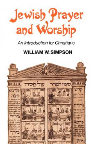 Carte Jewish Prayer and Worship William W. Simpson