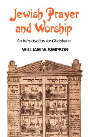 Book Jewish Prayer and Worship William W. Simpson