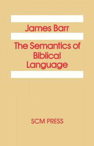 Kniha Semantics of Biblical Language James Barr