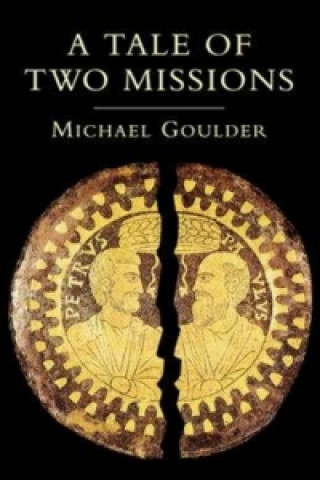 Kniha Tale of Two Missions M.D. Goulder