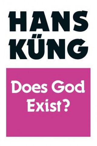 Könyv Does God Exist? Hans Kung
