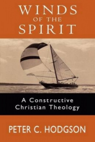 Kniha Winds of the Spirit Peter C. Hodgson