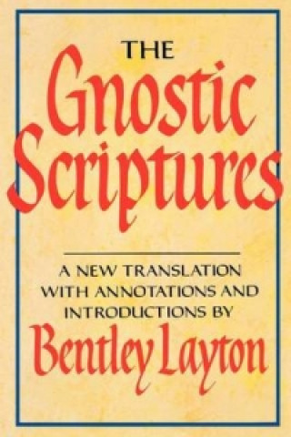 Kniha Gnostic Scriptures Bentley Layton