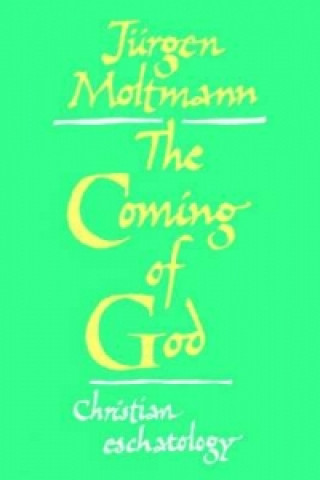 Buch Coming of God Jurgen Moltmann