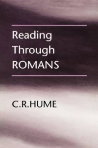 Kniha Reading Through Romans C.R. Hume