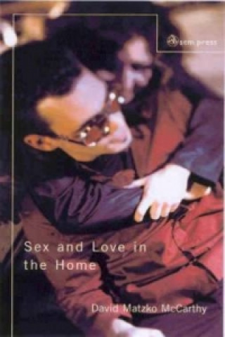 Knjiga Sex and Love in the Home David Matzko McCarthy