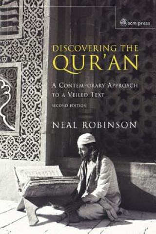 Kniha Discovering the Qur'an Robinson Neal