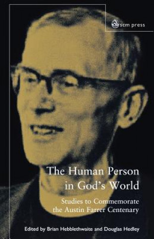 Kniha Human Person In God's World Brian Hebblethwaite