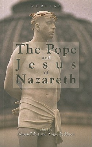 Kniha Pope and Jesus of Nazareth Angus Paddison