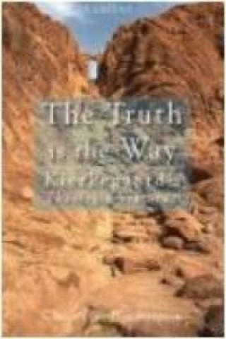 Carte The Truth is the Way Christopher Ben Simpson