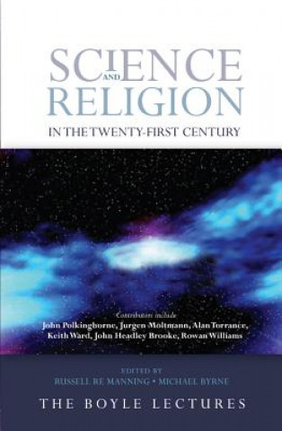 Könyv Science and Religion in the Twenty-First Century Russell Re Manning