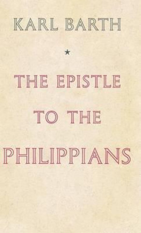 Könyv Epistle to the Philippians Karl Barth