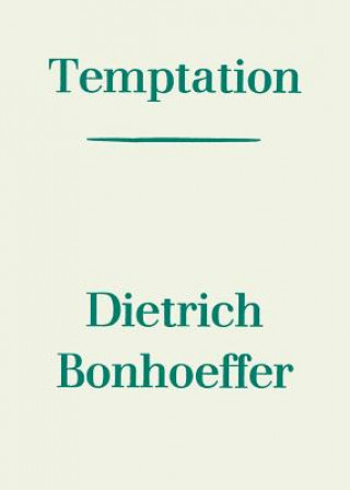Knjiga Temptation Dietrich Bonhoeffer