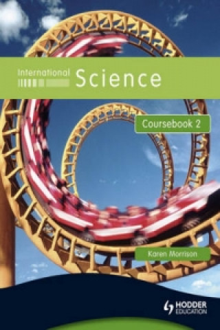 Könyv International Science Coursebook 2 Karen Morrison