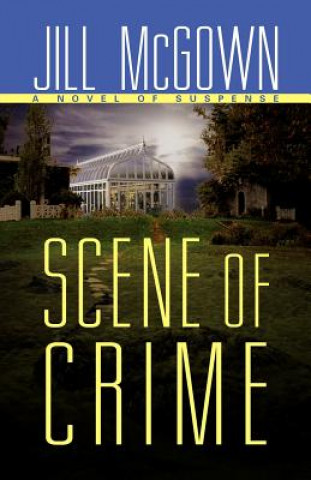 Kniha Scene of Crime Jill McGown