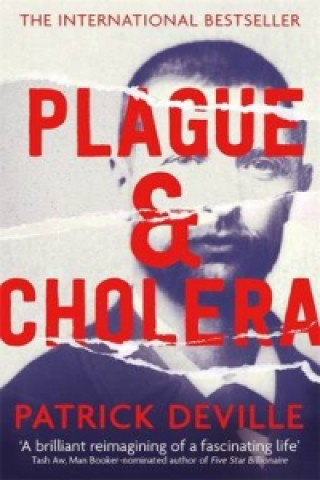 Kniha Plague and Cholera Patrick Deville