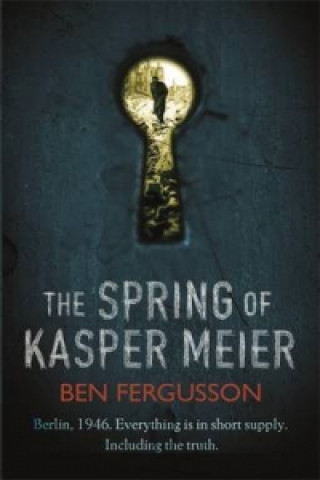 Kniha Spring of Kasper Meier Ben Fergusson