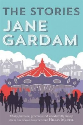 Könyv Stories Jane Gardam