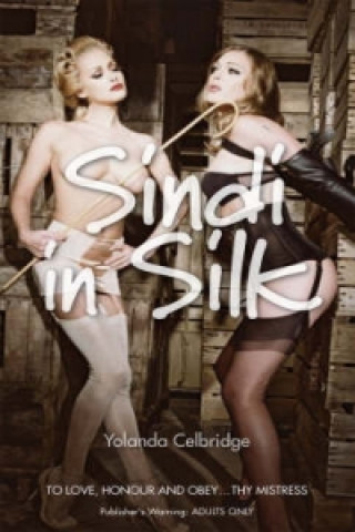 Книга Sindi in Silk Yolanda Celbridge