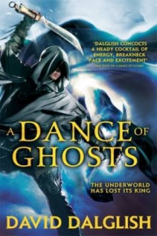 Könyv Dance of Ghosts David Dalglish