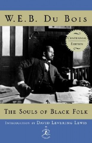 Книга Souls of Black Folk W. E. B. Du Bois