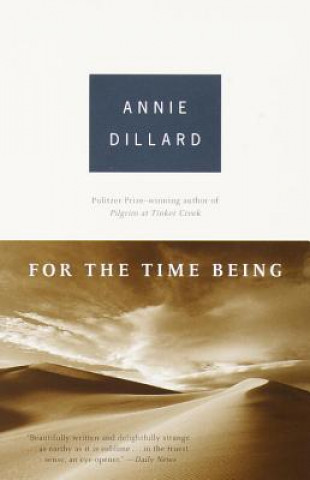 Könyv For the Time Being Annie Dillard