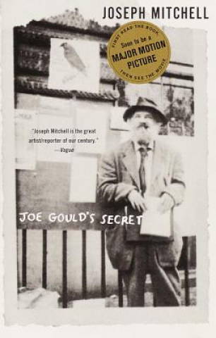 Kniha Joe Gould's Secret Joseph Mitchell