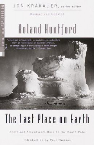 Kniha Last Place on Earth Roland Huntford