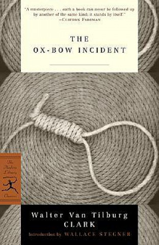 Carte Ox-Bow Incident Walter Van Tilburg Clark
