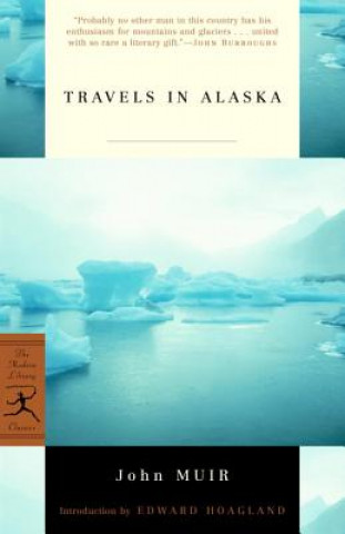 Kniha Travels in Alaska John Muir