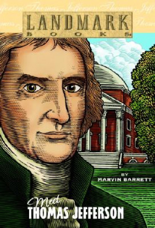 Livre Meet Thomas Jefferson Marvin Barrett