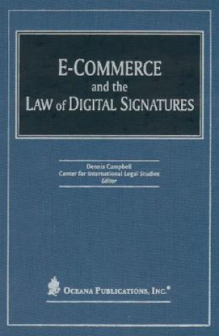 Könyv E-Commerce and the Law of Digital Signatures Center for International Legal Studies S