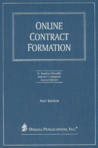 Kniha Online Contract Formation N. Stephan Kinsella