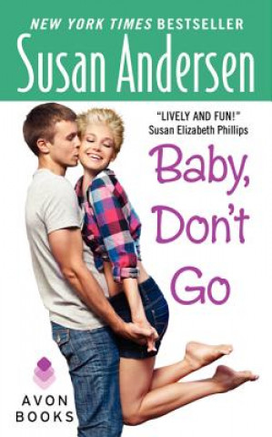 Kniha Baby, Don't Go Susan Anderson