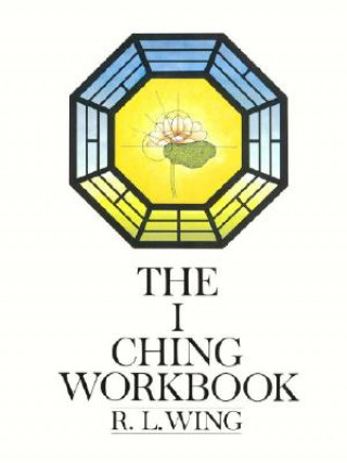 Könyv I Ching Workbook Wing